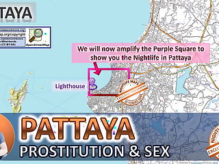 Pattaya, Thailand, Street Map, Public, Outdoor, Real, Reality, Intercourse Whores, BJ, DP, BBC, Facial, Threesome, Anal, Big Tits, Tiny Boobs, Doggystyle&comma
